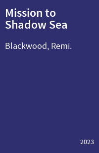 Mission to Shadow Sea