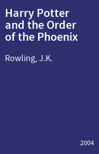 Harry Potter and the Order of the Phoenix