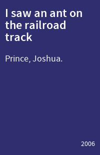 I saw an ant on the railroad track