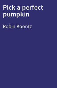 Pick a perfect pumpkin