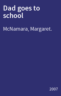 Dad goes to school