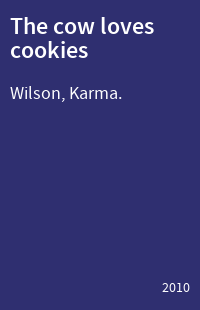 The cow loves cookies