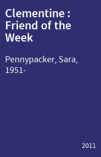 Clementine : Friend of the Week
