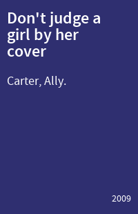 Don't judge a girl by her cover