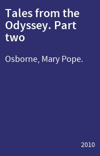 Tales from the Odyssey. Part two