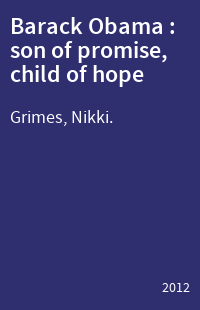 Barack Obama : son of promise, child of hope