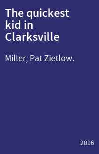 The quickest kid in Clarksville