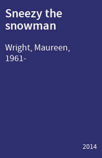 Sneezy the snowman