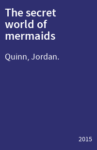 The secret world of mermaids