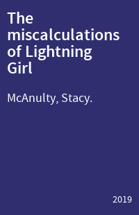 The miscalculations of Lightning Girl