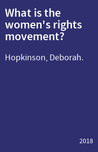 What is the women's rights movement?