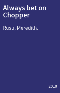 Always bet on Chopper