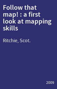 Follow that map! : a first look at mapping skills