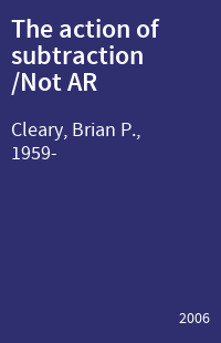 The action of subtraction /Not AR