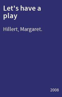 Let's have a play