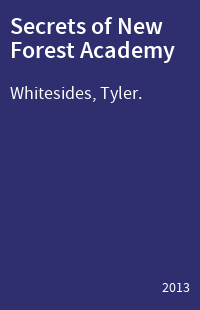 Secrets of New Forest Academy