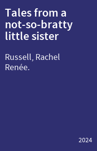 Tales from a not-so-bratty little sister