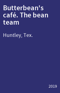Butterbean's café. The bean team