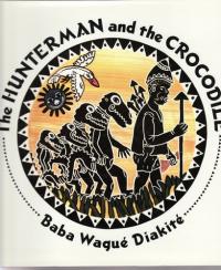 The Hunterman and the Crocodile: A West African Folktale