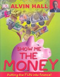 Show Me the Money