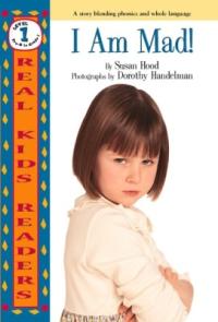 I Am Mad! (Real Kids Readers ― Level 1)