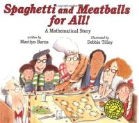 Spaghetti and Meatballs for All! A Mathematical Story