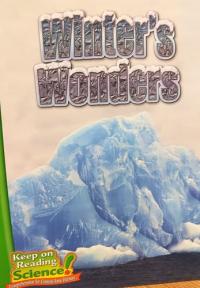 Winter's Wonders (Keep on Reading Science!)