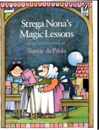 Strega Nona's Magic Lessons