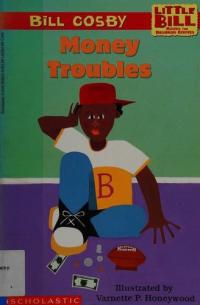 Money Troubles