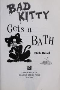 Bad Kitty Gets a Bath
