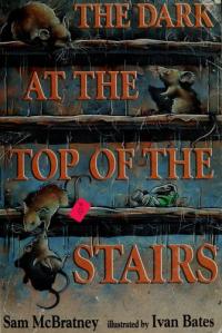 The Dark at the Top of the Stairs