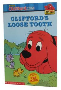 Clifford's Loose Tooth (Clifford the Big Red Dog) (Big Red Reader Series)