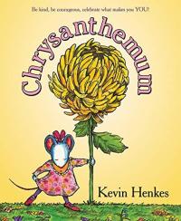 Chrysanthemum A First Day of School Book for Kids