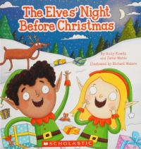 The Elves' Night Before Christmas