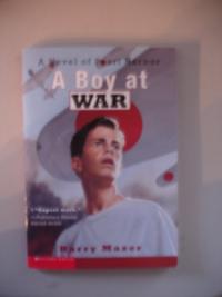Boy at War A Novel of Pearl Harbor