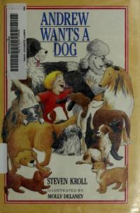 Andrew Wants a Dog