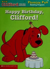 Clifford the Big Red Dog Phonics Reading Program, Pack 1