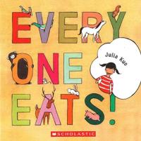Every One Eats!