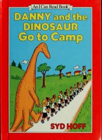 Danny and the Dinosaur Go to Camp