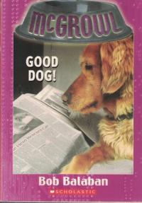 Good Dog!
