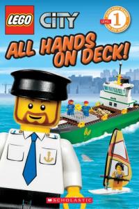 All Hands on Deck! (LEGO City: Scholastic Reader, Level 1)