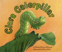 Clara Caterpillar