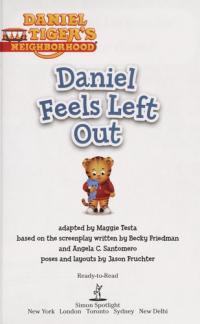 Daniel Feels Left Out
