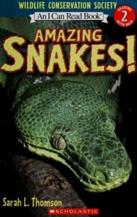 [Amazing Snakes!] (By: Sarah L. Thomson) [published: March, 2007]