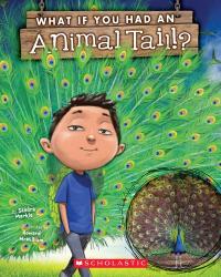 What If You Had an Animal Tail (What If You Had... )