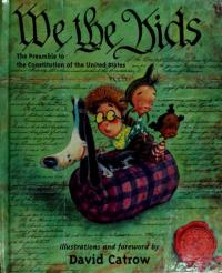 We the Kids The Preamble to the Constitution of the United States