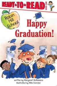 Happy Graduation! Ready-to-Read Level 1 (with audio recording)