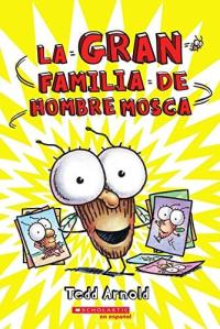 La gran familia de Hombre Mosca
