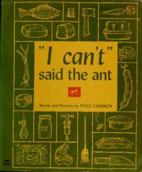 "I Can't" Said the Ant