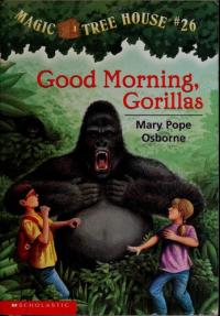 Good Morning, Gorillas